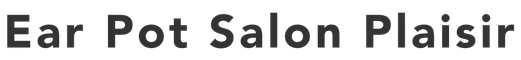 Ear Pot Salon Plaisir